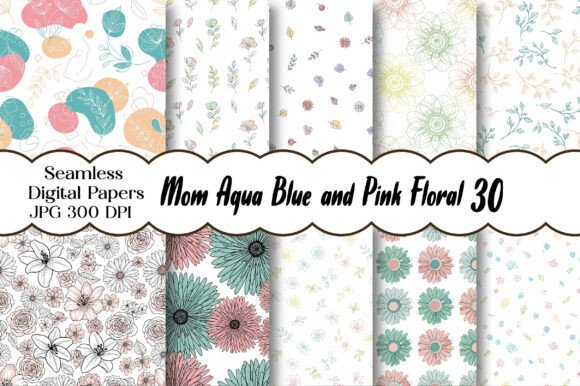 Download Mom Aqua Blue and Pink Floral Digital - Floral Collection